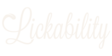 lickability